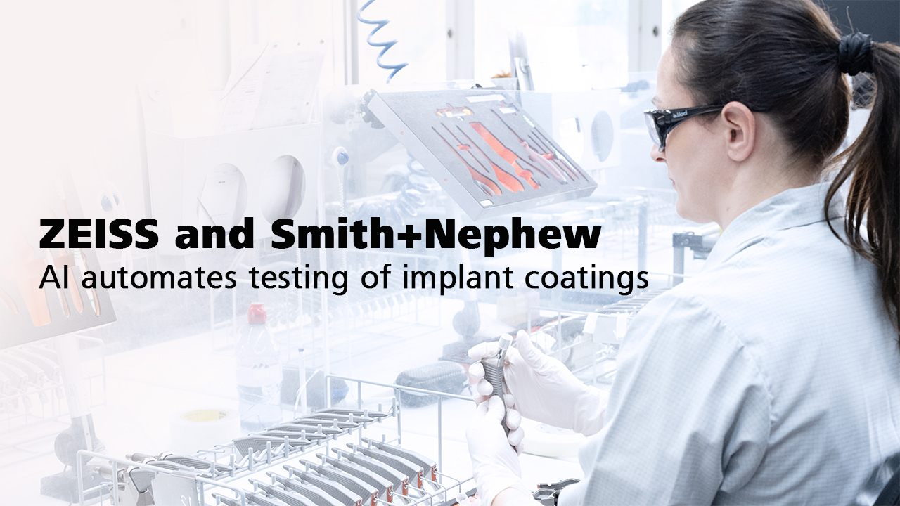 ZEISS und Smith&Nephew