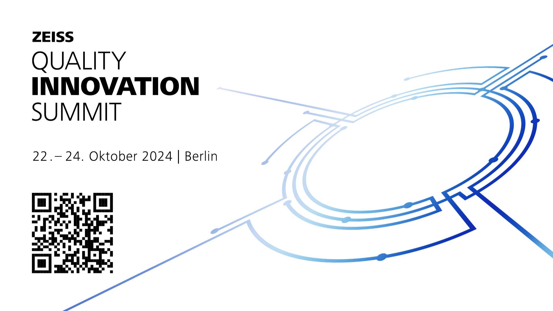 ZEISS präsentiert den "Quality Innovation Summit". Eine globale Zusammenkunft von Branchenführern