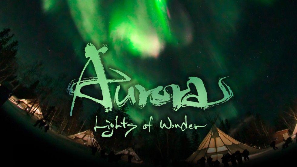 Auroras - Geheimnisvolle Lichter des Nordens